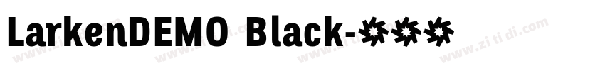 LarkenDEMO Black字体转换